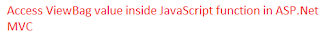 Access ViewBag value inside JavaScript function in ASP.Net MVC