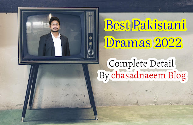 Best Pakistani Dramas 2022