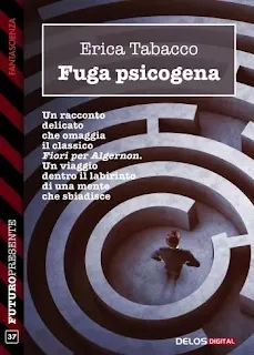 La copertina di Fuga psicogena - Futuro Presente 37