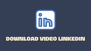 Download Video LinkedIn