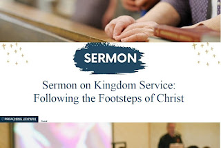 Sermon on Kingdom Service: Following the Footsteps of Christ
