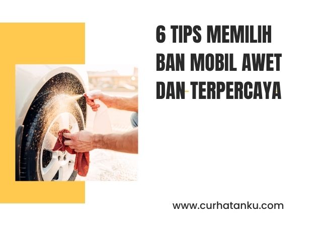 Tips Memilih Ban Mobil