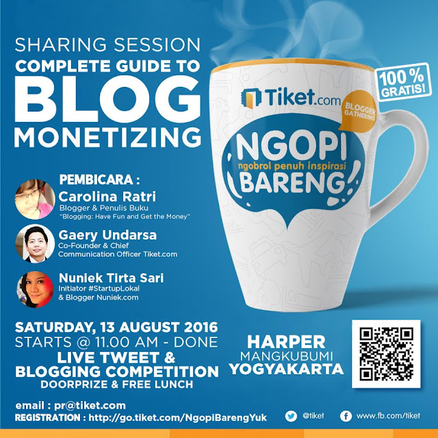 #NgopiBarengTiket Jogja Complete Guide To Blog Monetizing