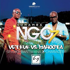 (Afro House) Vetkuk vs Mahoota - SoHamba NGO 7 (feat. Sparks Bantwana & Character) (2016) 
