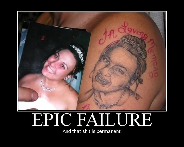 bad tattoo. ad tattoo. and the tattoo