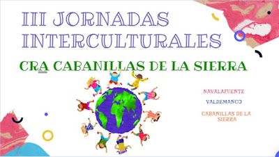  III Jornadas Interculturales CRA Cabanillas de la Sierra