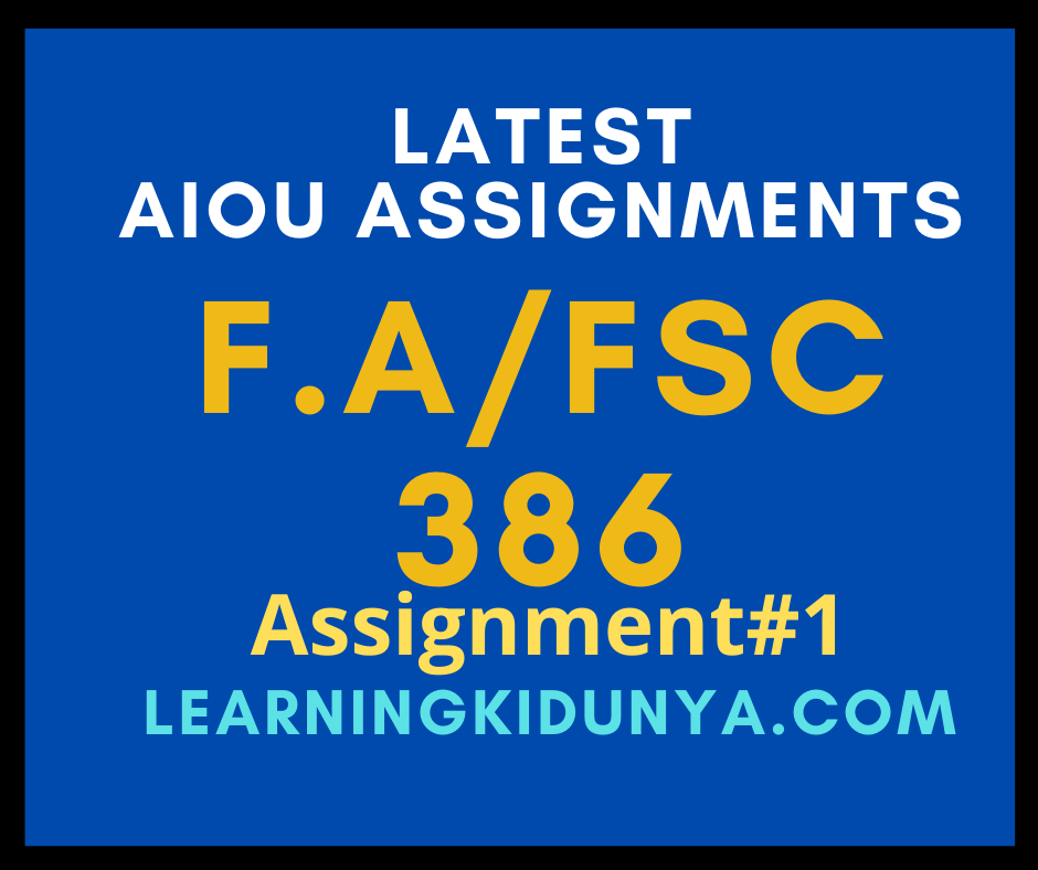 AIOU Solved Assignments 1 Code 386
