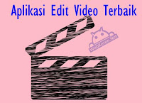 Aplikasi Android Terbaik Membuat dan Edit video