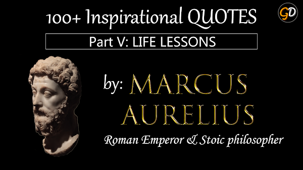 Marcus Aurelius - Life Lessons