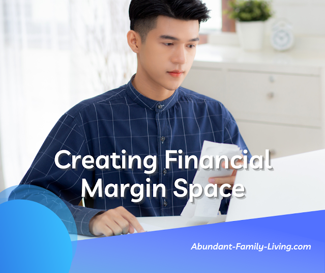 Creating Financial Margin Space