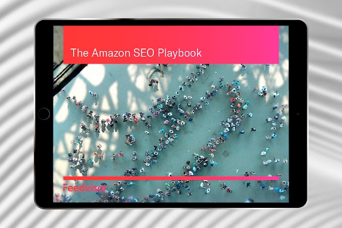 The,Amazon,SEO Playbook: How to Improve,Organic Rankings and Drive Conversions