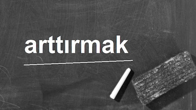 arttırmak