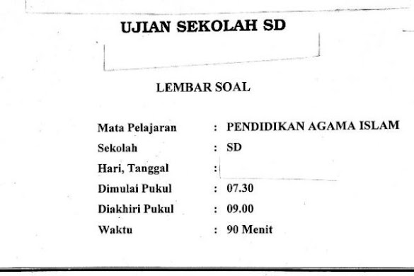 Soal Ujian Sekolah Sd Pendidikan Agama Islam (Pai)