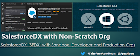 SalesforceDX for Non-Scratch Org