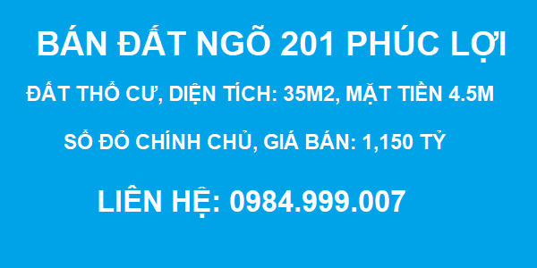 Bán đất Ngõ 201 Phúc Lợi, Long Biên, DT 35m2, MT 4.5m, SĐCC, giá 1.150 tỷ, 2020