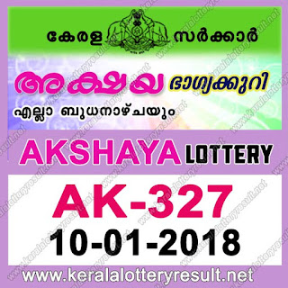 KERALA LOTTERY, kl result yesterday,lottery results, lotteries results, keralalotteries, kerala lottery, keralalotteryresult, kerala lottery result, kerala lottery result live, kerala lottery   results, kerala lottery today, kerala lottery result today, kerala lottery results today, today kerala lottery result, kerala lottery result 10-01-2018, Akshaya lottery results, kerala lottery   result today Akshaya, Akshaya lottery result, kerala lottery result Akshaya today, kerala lottery Akshaya today result, Akshaya kerala lottery result, AKSHAYA LOTTERY AK 327   RESULTS 10-01-2018, AKSHAYA LOTTERY AK 327, live AKSHAYA LOTTERY AK-327, Akshaya lottery, kerala lottery today result Akshaya, AKSHAYA LOTTERY AK-327, today   Akshaya lottery result, Akshaya lottery today result, Akshaya lottery results today, today kerala lottery result Akshaya, kerala lottery results today Akshaya, Akshaya lottery today, today   lottery result Akshaya, Akshaya lottery result today, kerala lottery result live, kerala lottery bumper result, kerala lottery result yesterday, kerala lottery result today, kerala online lottery   results, kerala lottery draw, kerala lottery results, kerala state lottery today, kerala lottare, keralalotteries com kerala lottery result, lottery today, kerala lottery today draw result, kerala   lottery online purchase, kerala lottery online buy, buy kerala lottery online