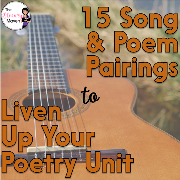 15 Poem And Song Pairings To Liven Up Your Poetry Unit The Literary Maven
