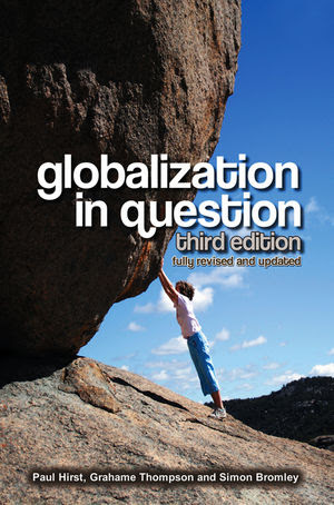 Globalization In Question 2009 Third Edition By Paul Hirst
