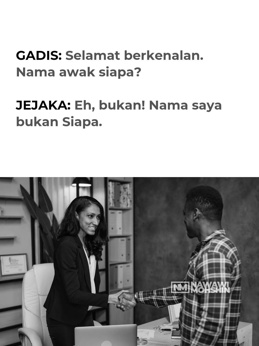 Meme Bahasa Melayu oleh Nawawi Mohshin