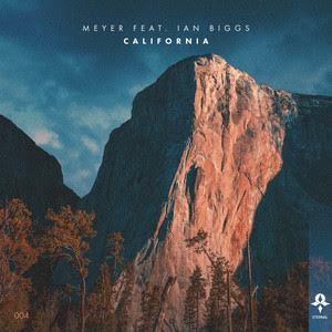 Meyer Drops New Single ‘California’ ft. Ian Biggs