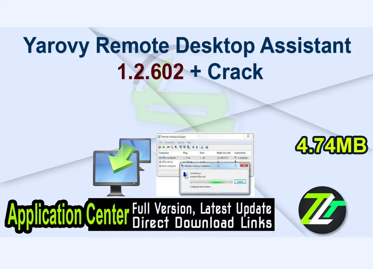 Yarovy Remote Desktop Assistant 1.2.602 + Crack