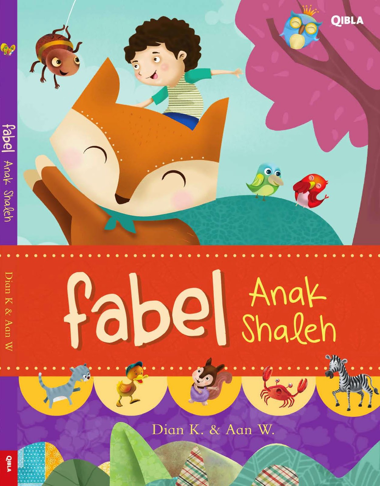 Dian Kristiani: Ngintip isi buku "Fabel Anak Shaleh" yuk