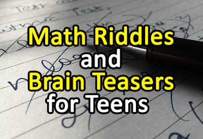 new math brain teasers for teens to test their analytical skills