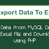 Export MySQL data to Excel in PHP
