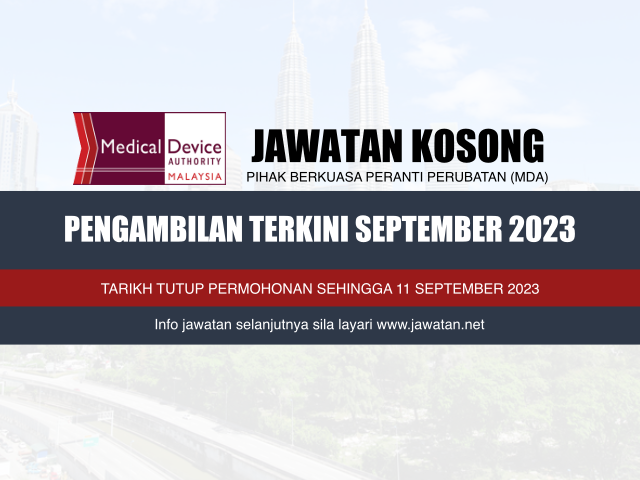 Jawatan Kosong Pihak Berkuasa Peranti Perubatan (MDA) 2023