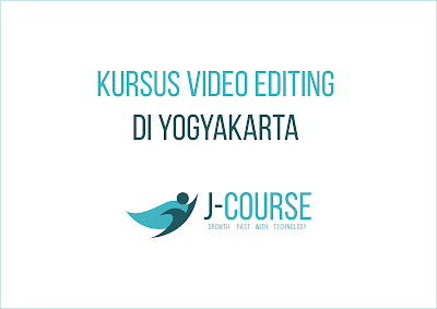 Kursus Video Editing di Jogja (Adobe Premiere Pro, Sony Vegas, Ulead)