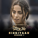 Siskiyaan Season 3 Part 2