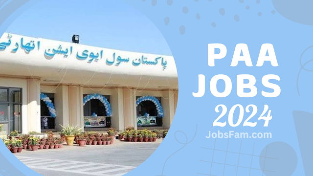 Pakistan Airports Authority PAA Jobs | 2024 - JobsFam.com