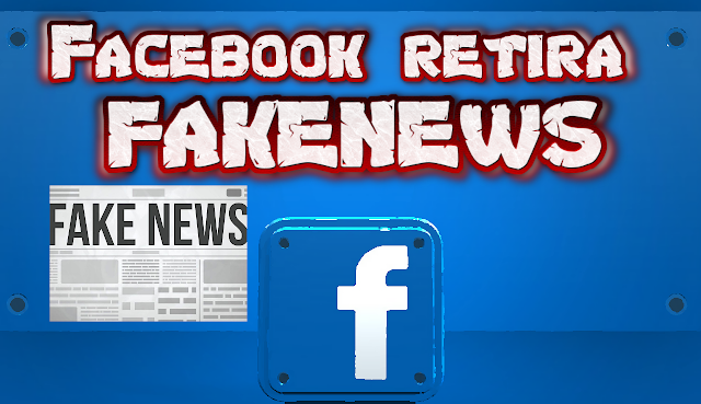 Facebook retira cientos de Fake News