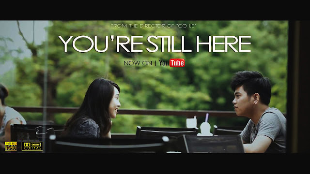 Em vẫn Còn Ở Đây - You're still here 2013