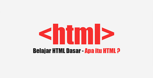 Belajar Apa itu HTML untuk Pemula