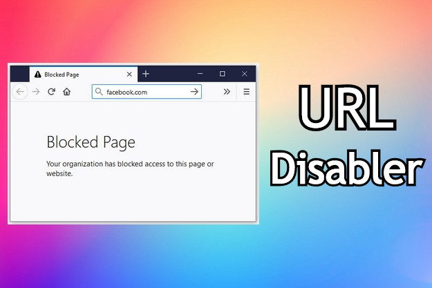 URL Disabler - Μπλοκάρουμε την πρόσβαση σε συγκεκριμένες ιστοσελίδες
