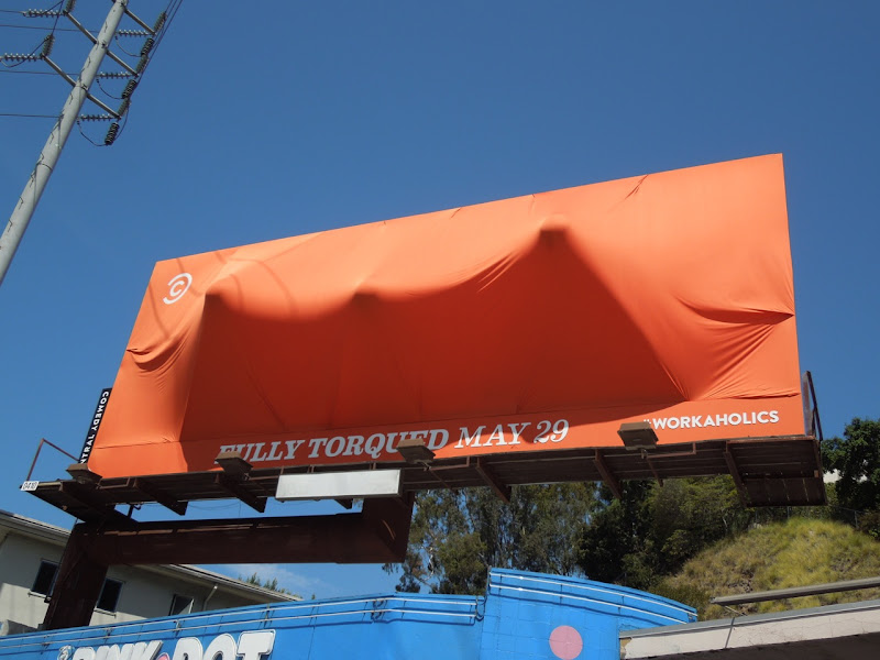 Workaholics Fully Torqued special installation billboard