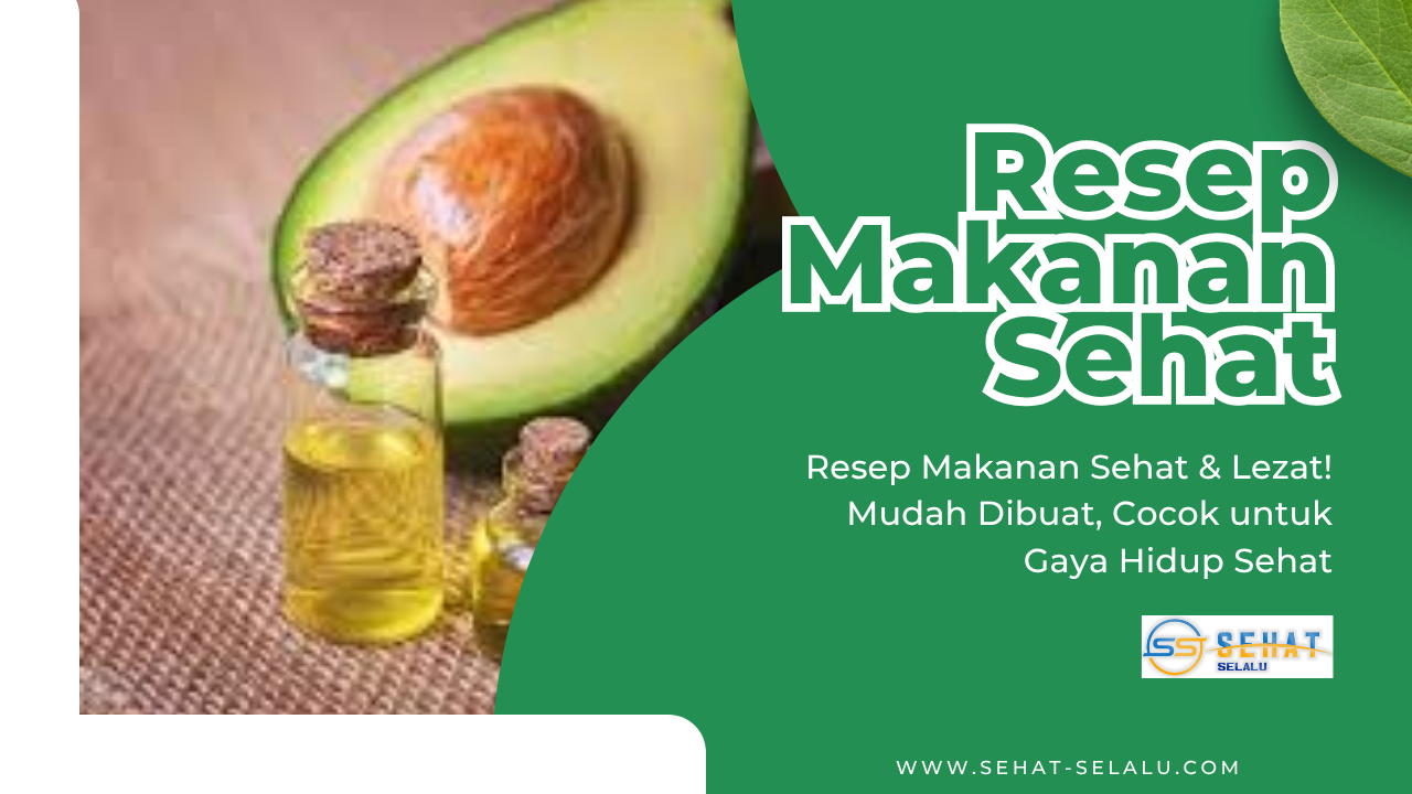 Cara Merawat Rambut Secara Alami Dengan Minyak Alpukat - Sehat Selalu Cara Merawat Rambut Secara Alami Dengan Minyak Alpukat, Sehat Selalu