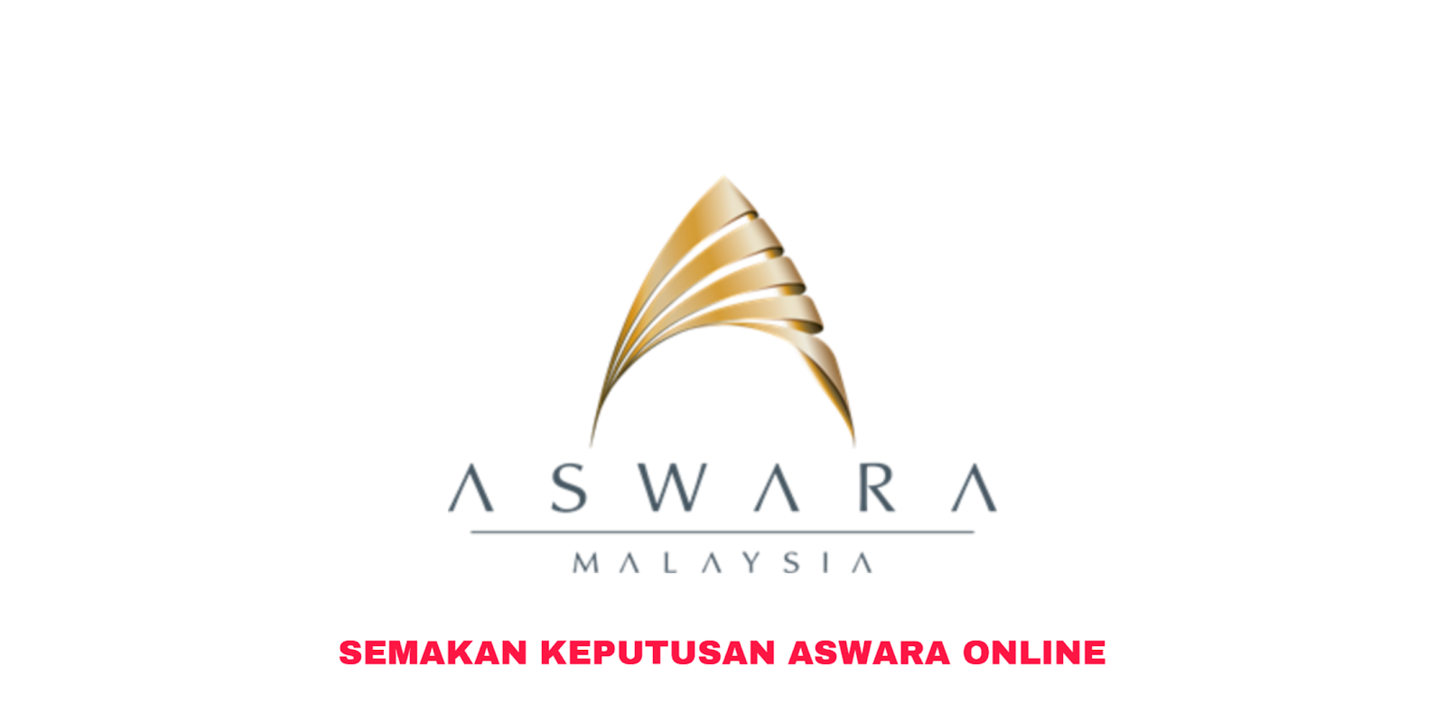 Semakan Keputusan ASWARA 2020 Online - SEMAKAN UPU