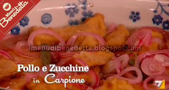 Pollo e Zucchine in Carpione di Benedetta Parodi