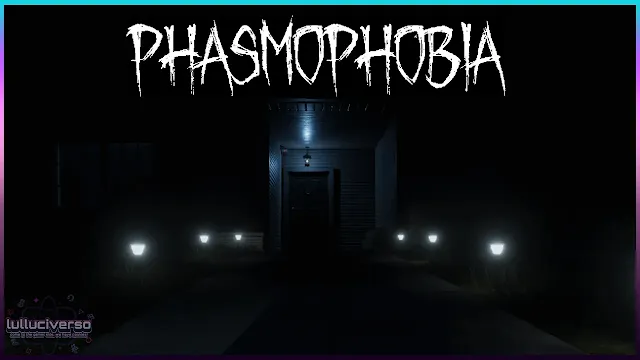 Banner Phasmophobia  - Jogos em Live, post com pequeno resumo do jogo e experiência da Streamer com a jogatina