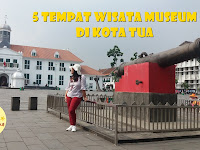 Museum Sejarah Jakarta Kota Jakarta Barat Daerah Khusus Ibukota Jakarta