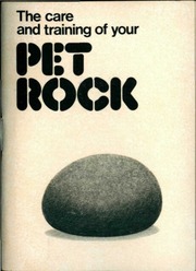 The Care and Training of Your Pet Rock