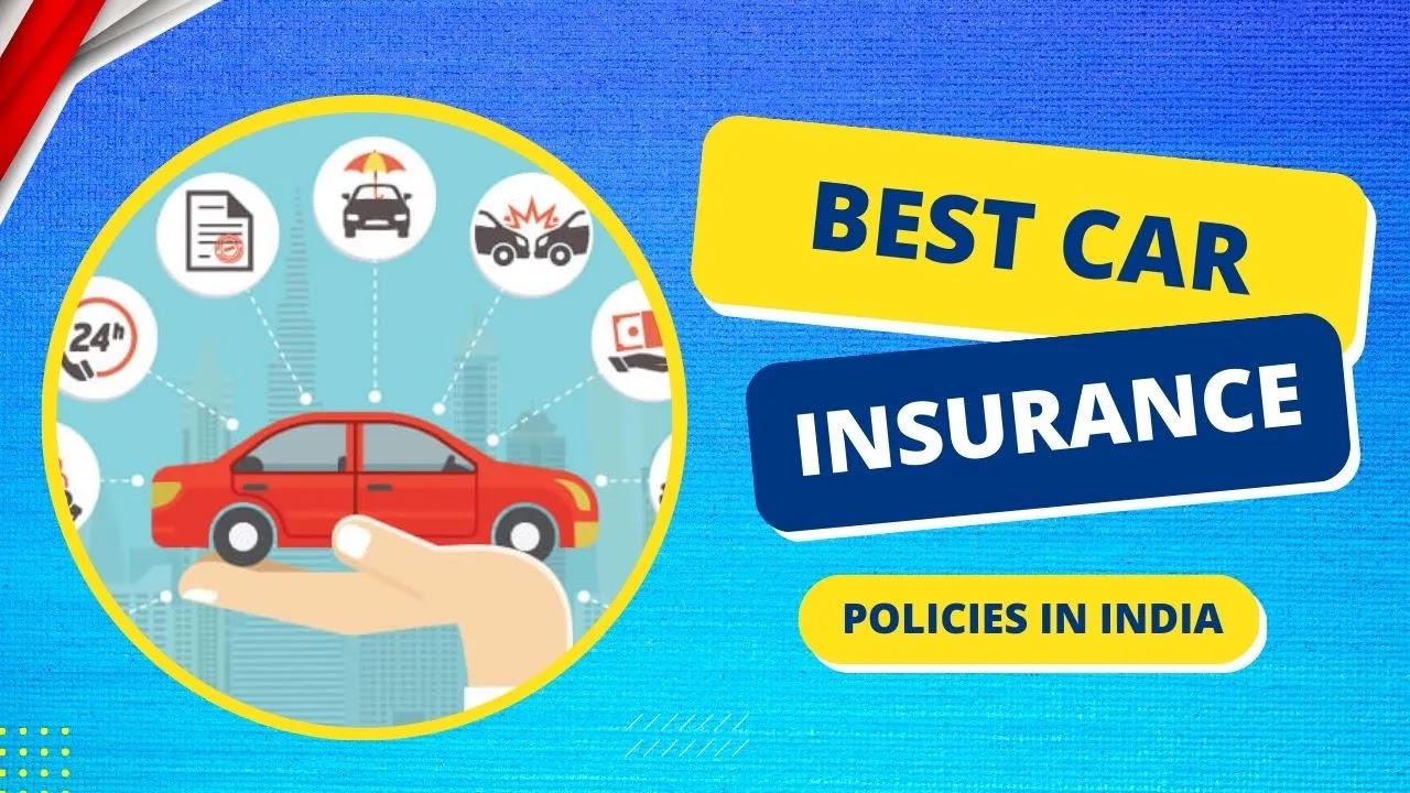 Best Car Insurance Policies in India 2023