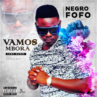 Negro Fofo-Vamos Mbora  (2019)