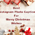 200+ Best Merry Christmas Quotes For Instagram Photo Captions