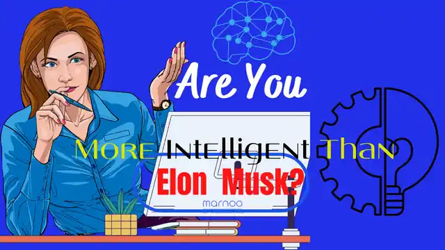 Unlock Your Potential: Are You More Intelligent Than Elon Musk?