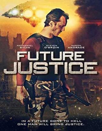 Future Justice (2014) ORG Dual Audio Hindi Movie