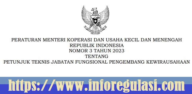 PERMENKUKM atau PERMENKOPUKM Nomor 3 Tahun 2023 Tentang Juknis Jabatan Fungsional Pengembang Kewirausahaan