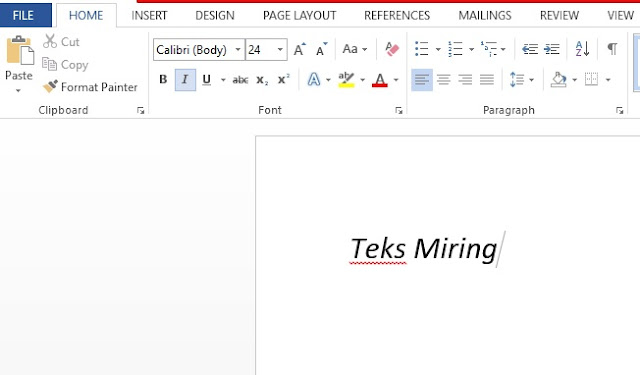 Cara Membuat Huruf Tebal dan Miring di Microsoft Word